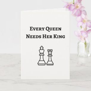 Elke koningin heeft haar koning nodig kaart