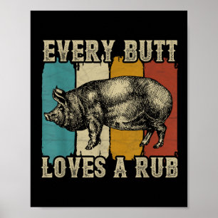 Elke kont houdt van een wrijfvleesroker BBQ varken Poster