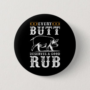 Elke kont verdient een goede wrijf roken partij BB Ronde Button 5,7 Cm