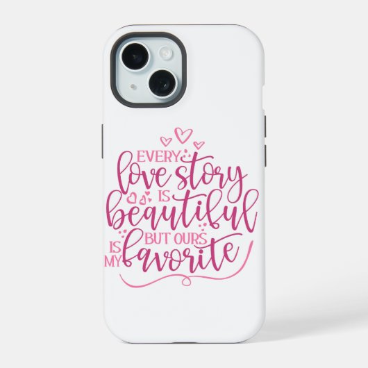 Elke liefdesgeschiedenis iPhone 15 case (Achterkant)