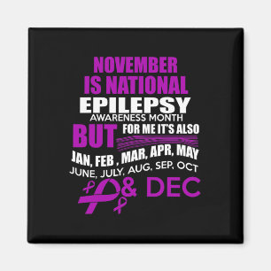 Elke maand is Epilepsie Bewustzijn Maand Voor Mij! Magneet