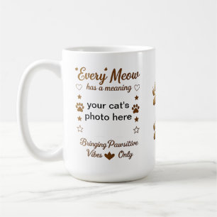 Elke miauw heeft een betekenis - Schattigee katten Koffiemok