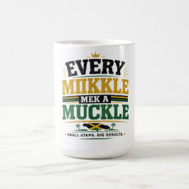 “Elke mikkle maakt een mukkle.” Koffiemok