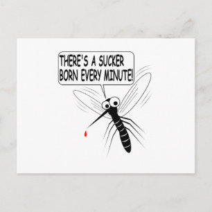 Elke minuut wordt er een Sucker geboren. Briefkaart