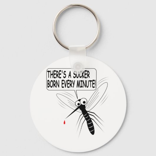 Elke minuut wordt er een Sucker geboren. Sleutelhanger (Voorkant)