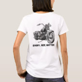 Elke Motorhead. Ride. Het is belangrijk. T-shirt (Achterkant)