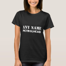 Elke naam op maat van Petrolhead T-Shirt