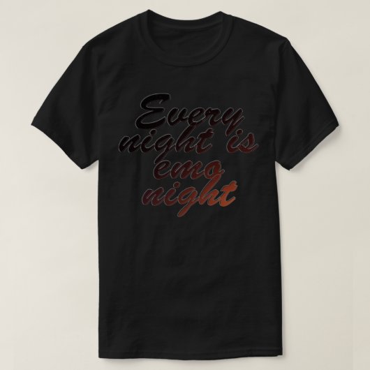 Elke nacht is emo nacht 1 t-shirt (Design voorkant)