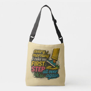 Elke Ochtend Eerste Stap - Tote Crossbody Tas