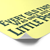 Elke oude kunst was ooit een klein pootje poster (Hoek)