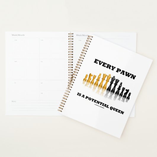 Elke pion is een potentiële Queen Chess Gezegde Hu Planner (Display)