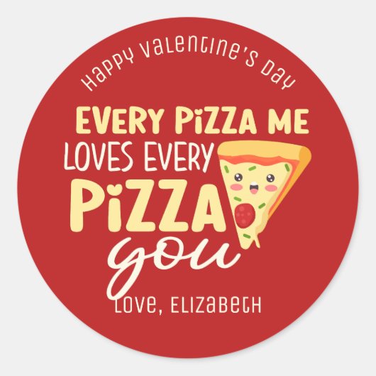 Elke Pizza Mij Liefheeft Cute Valentijnsdag Rood Ronde Sticker (Voorkant)