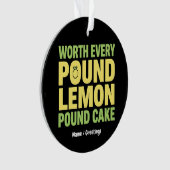 Elke Pond Worth Citroen Cake Grappig Dessert Ornament (voorkant)