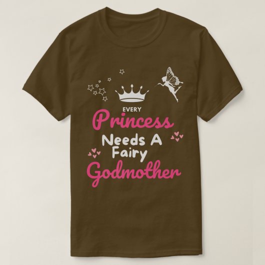 Elke prinses heeft een Godmoeder Fairy Godmoeder G T-shirt (Design voorkant)