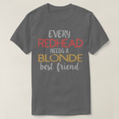 ELKE REDHEAD HEEFT EEN BLONDE Beste vriend BFF Bes T-shirt (Design voorkant)