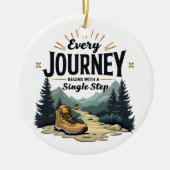 Elke reis begint met een enkele stap wandelen keramisch ornament (Voorkant)