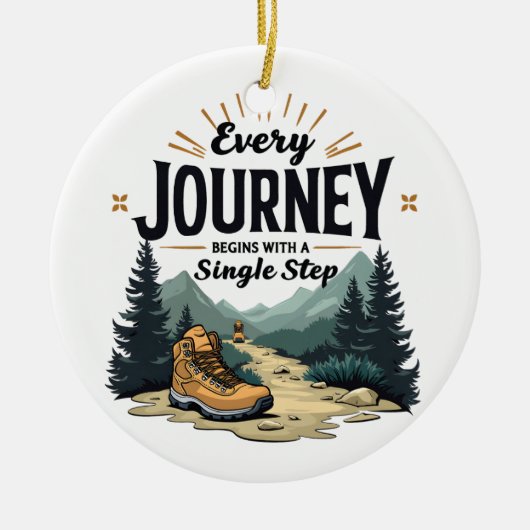 Elke reis begint met een enkele stap wandelen keramisch ornament (Voorkant)