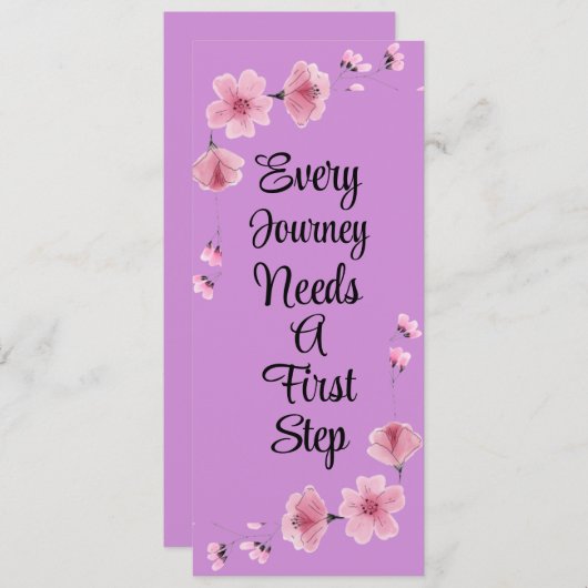 Elke reis heeft een eerste stap bladwijzer nodig feestdagenkaart (Voorkant / Achterkant)