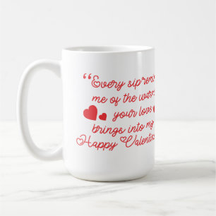 Elke slok doet me eraan denken... Liefde Quote Mok