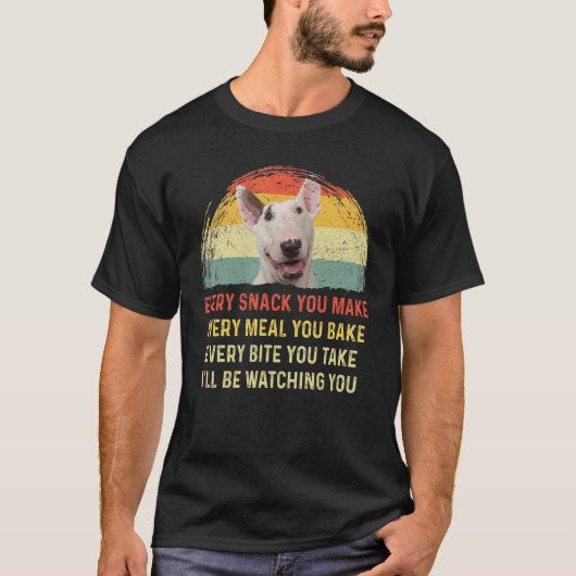 Elke snack die je bull terrier Dog mam pap maakt T-shirt (Voorkant)