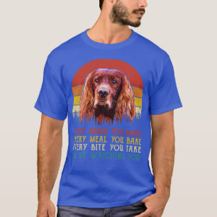 elke snack die je maakt elke maaltijd die je bakt t-shirt