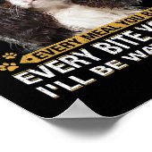 Elke snack die je maakt grappige Cavalier King Cha Poster (Hoek)