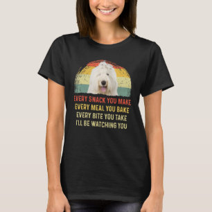 Elke Snack Die Je Maakt Old English Sheepdog Honde T-shirt