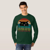 Elke snack die je maakt van Cat Funny Cat Mam Cat  T-shirt (Voorkant volledig)