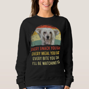 Elke snack die je maakt van Chinese snuffelhond D Trui