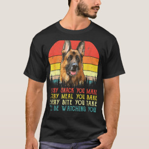 Elke snack die je maakt van Duitse herderhond Dog T-shirt