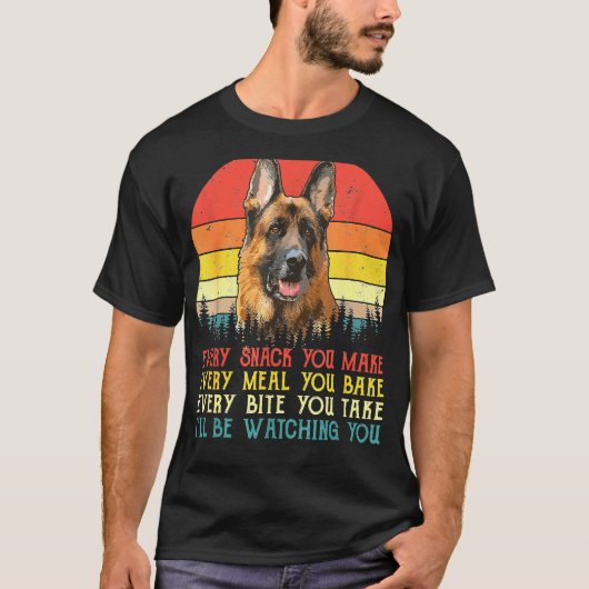 Elke snack die je maakt van Duitse herderhond Dog  T-shirt (Voorkant)