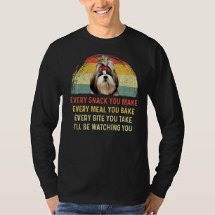 Elke snack die je maakt van Shih Tzu Dog mam T-shirt