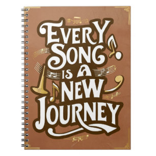 Elke Song Is Een Nieuwe Reis Notitieboek