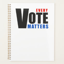 Elke stem telt - uw stem is uw macht planner