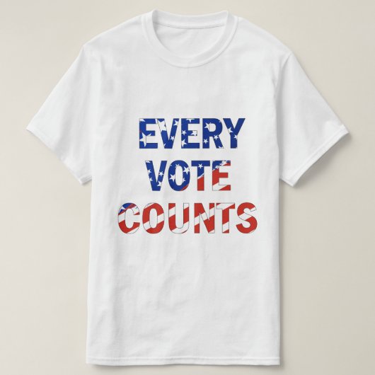 "Elke stem telt" Verkiezingen president VS T-shirt (Design voorkant)
