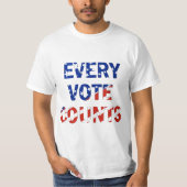 "Elke stem telt" Verkiezingen president VS T-shirt (Voorkant)