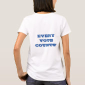 Elke stemgraaf - T-shirt voor vrouwen (Achterkant)