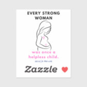 Elke sterke vrouw sticker (Vel)