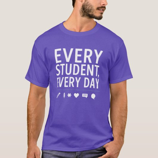 Elke Student Elke Dag Docent — Onderwijzer T-shirt (Voorkant)