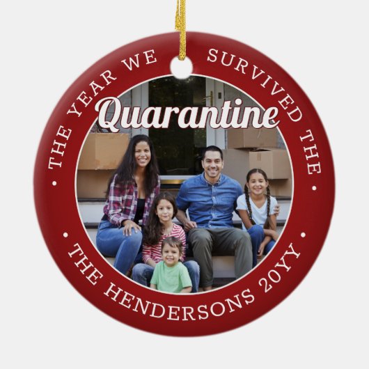 Elke tekst 2 Foto Funny Covid Quarantine Red White Keramisch Ornament (Achterkant)