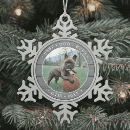 Elke tekst Beste hond ooit Eenvoudig Foto Grijs Fa Tin Sneeuwvlok Ornament