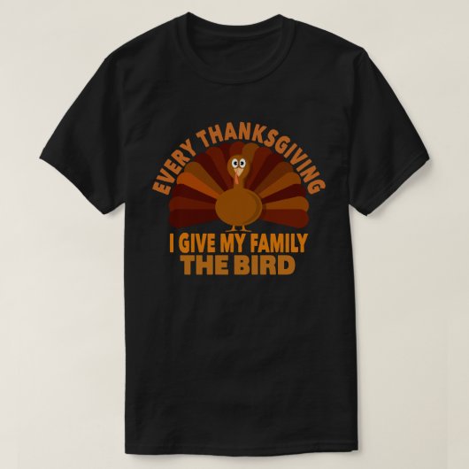 Elke Thanksgiving die ik m'n familie de vogel cade T-shirt (Design voorkant)