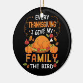 Elke Thanksgiving die ik m'n familie geef... Keramisch Ornament (Links)