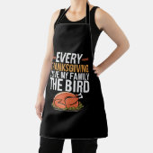 Elke Thanksgiving die ik m'n familie geef... Schort (Insitu)