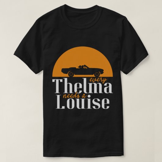 Elke Thelma heeft een Louise beste vriendenkring n T-shirt (Design voorkant)