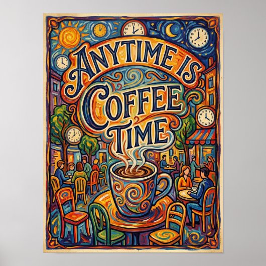 elke tijd is koffietijd poster (Voorkant)