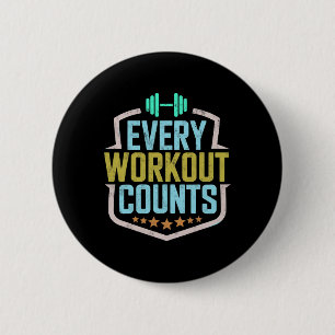 Elke training telt grappige sportschool Gezegden g Ronde Button 5,7 Cm