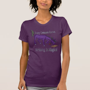 Elke Unicorn weet dat schrijven Magisch is T-shirt