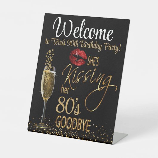 Elke verjaardag - Ze kust haar 00's Goodbye Reclamebord Met Voetstuk (Voorkant)