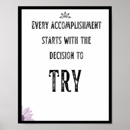 Elke voltooiing begint met de beslissing om poster